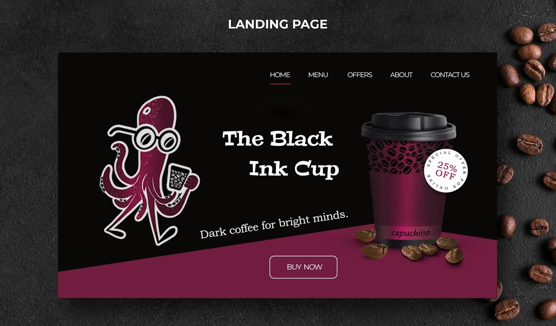 landing the black ink cup